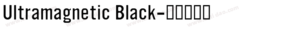 Ultramagnetic Black字体转换